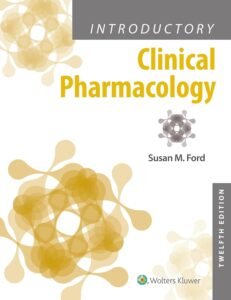 Test Bank for Introductory Clinical Pharmacology 12th Edition