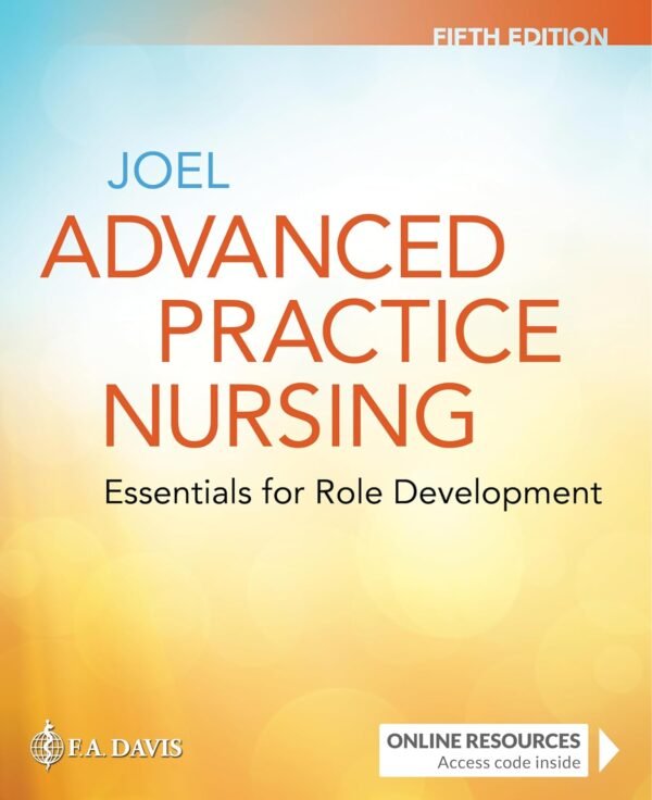 Test Bank for Advanced Practice Nursing: Essentials for Role Development, 5th Edition cover page