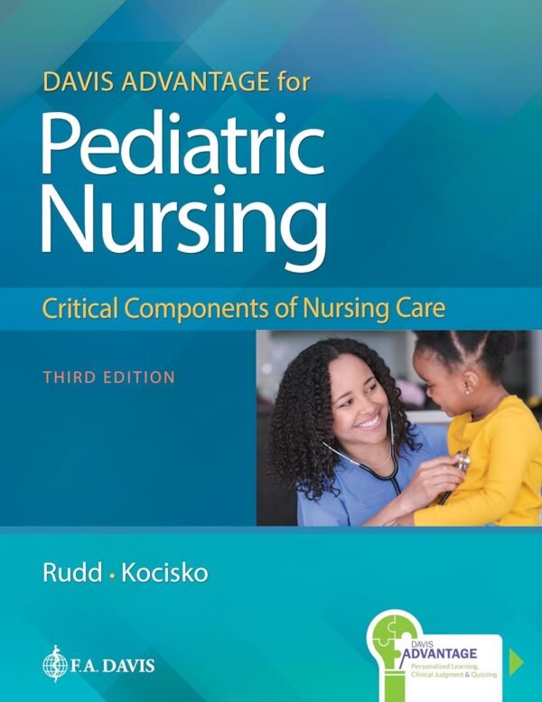 Cover page of the Test Bank for Davis Advantage for Pediatric Nursing Critical Components of Nursing Care, 3rd Edition.
