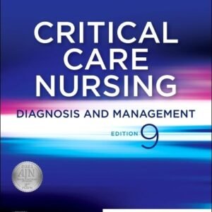 Prepare effectively for exams with this full test bank for Critical Care Nursing: Diagnosis and Management, 9th Edition. Includes multiple-choice questions, detailed rationales, and instant PDF download.