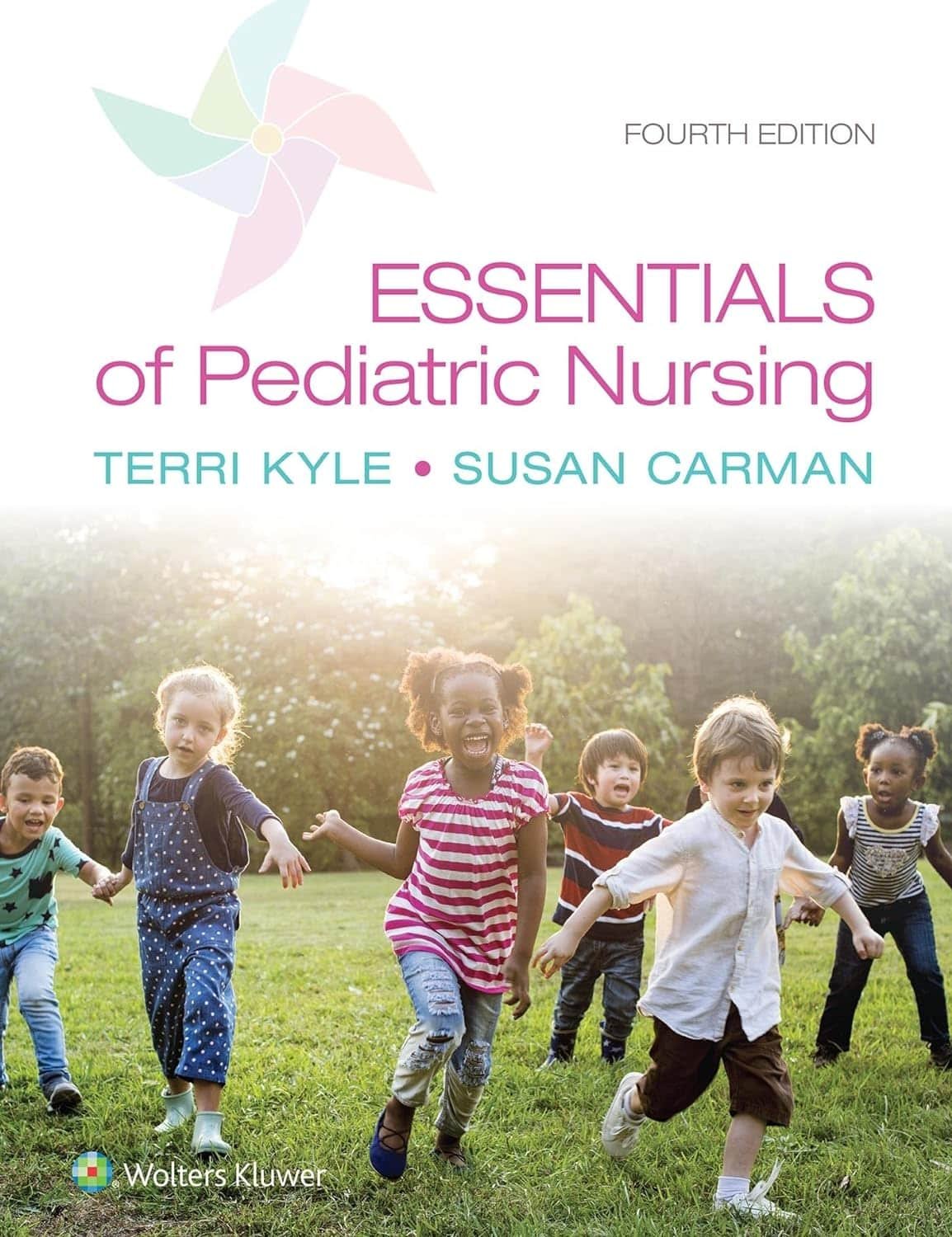 Test bank Essentials of Pediatric Nursing, 4th Edition by Theresa Kyle 1 Essentials of Pediatric Nursing 4th Edition Test Bank PDF cover — Kyle, Carman — NCLEX ATI HESI prep