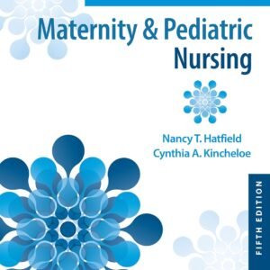 cover image for introductory maternity and pediatric nursing 5th edition test bank