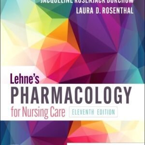 Lehne’s Pharmacology for Nursing Care 11th Edition Test Bank PDF cover — Burchum, Rosenthal — NCLEX ATI HESI prep