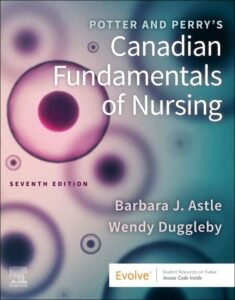 Potter and Perry’s Canadian Fundamentals of Nursing 7th Edition Test Bank PDF